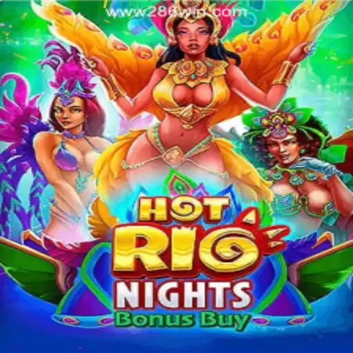 Exciting Features of HotRioNightsBonusBuy: Exploring 286win.COM Oficial Slots Brasil #1